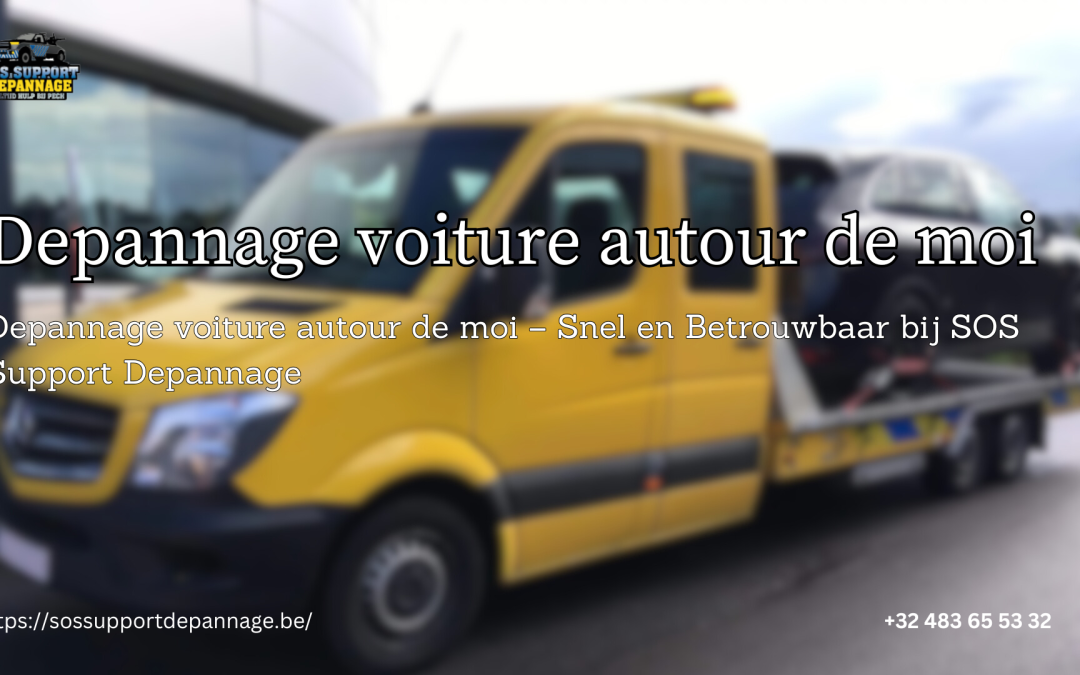 Depannage voiture autour de moi